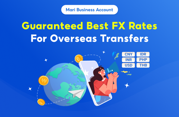 <p>Guaranteed Best FX rates for Overseas Transfers with MariBank</p>