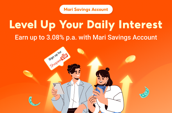 <p>Mari Savings Account Bonus Interest Promotion</p>